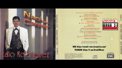 LALO RODRIGUEZ - NACI PARA CANTAR (1994)