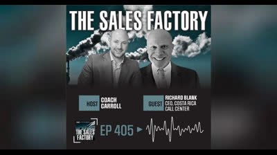 The Art of Speech by Richard Blank. Episode #405. The Sales Factory Podcast with DJ Coach Carroll.
