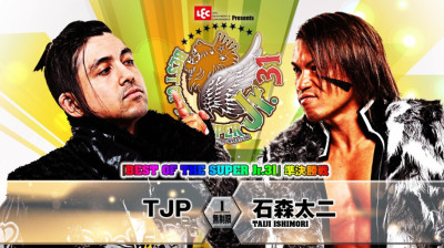 NJPW Best Of The Super Juniors 31-Taji Ishimori vs TJP