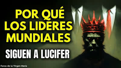 ¡Ellos No Son Quienes Dicen Ser! El Control Luciferiano de las Naciones