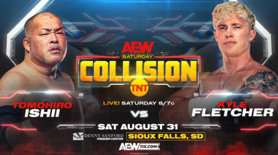 All Elite Wrestling Collision- Kyle Fletcher vs Tomohiro Ishii