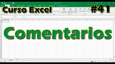 CURSO EXCEL [41] ► COMENTARIOS