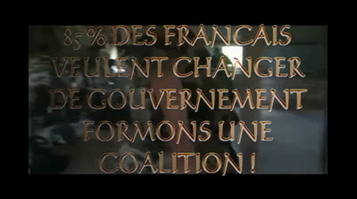 85 pour cent des Français veulent changer de politique et de gouvernement. Formons une coalition !