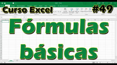 CURSO EXCEL [49] ► FÓRMULAS básicas