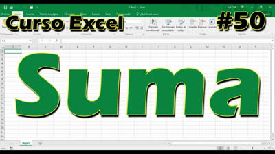 CURSO EXCEL [50] ► FÓRMULA SUMA