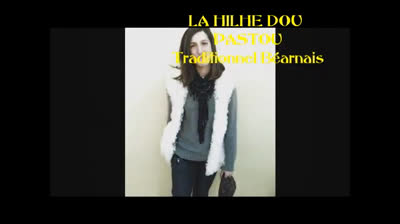 la hilhe d'où pastou Abelle Lades Neffous