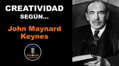 John Maynard Keynes · Creatividad - 17