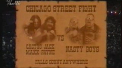 Nasty Boys vs. Cactus Jack & Maxx Payne