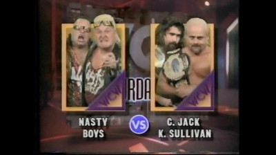 Nasty Boys vs. Cactus Jack & Kevin Sullivan