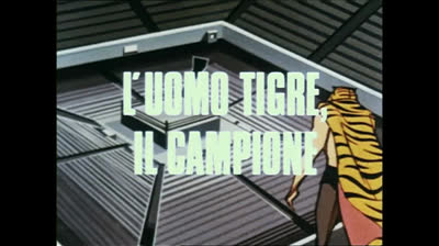 L  uomo Tigre - Sigla Iniziale
