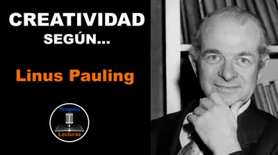 Linus Pauling · Creatividad - 25