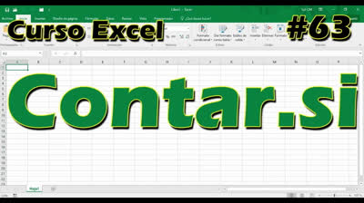 CURSO EXCEL [63] ► FÓRMULA CONTAR.SI