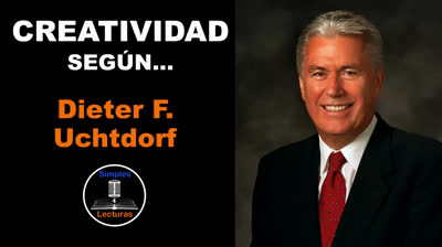 Dieter F. Uchtdorf · Creatividad - 31