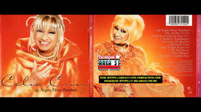 CELIA CRUZ - LA NEGRA TIENE TUMBAO (2001)(FULL ALBUM)