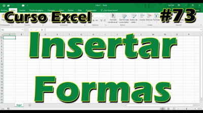 CURSO EXCEL [73] ► INSERTAR FORMAS