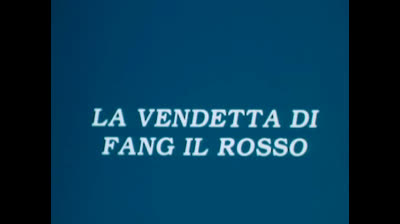 Uomo Tigre epi 21 - La vendetta di Fang il rosso