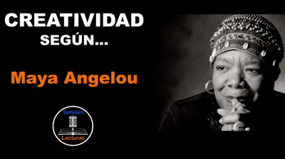 Maya Angelou · Creatividad - 48