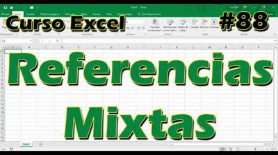 CURSO EXCEL [88] ► REFERENCIAS MIXTAS