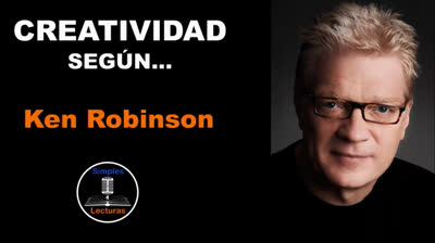 Ken Robinson · Creatividad - 53
