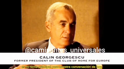 Aberrante, el  Ex Ejecutivo de ONU y ex presidente del Club de Roma para Europa, Calin Georgescu, confirma que los oligarcas que gobiernan nuestro mundo ....
