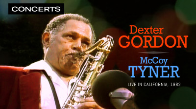Cool Summer - Dexter Gordon & McCoy Tyner (Concert Complet)