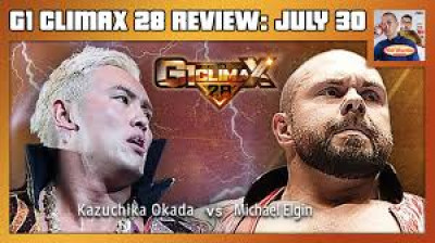NJPW G1 Climax 28-Kazuchika Okada vs Michael Elgin