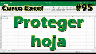 CURSO EXCEL [95] ► PROTEGER HOJA