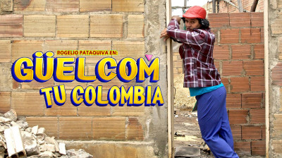 Tráiler de "Güelcom tu Colombia"