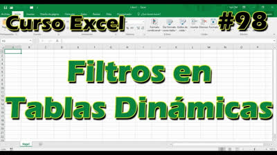 CURSO EXCEL [98] ► FILTROS en TABLAS DINÁMICAS