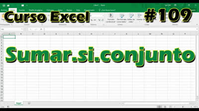 CURSO EXCEL [109] ► FÓRMULA SUMAR.SI.CONJUNTO