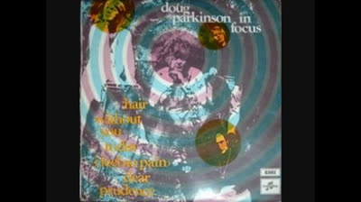 Today (I Feel No Pain) (1969) - Doug Parkinson In Focus