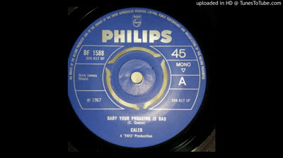Caleb (1967) - Baby Your Phrasing Is Bad