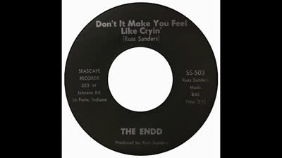 Endd (1967)- Don't It Make You Feel Like Cryin'