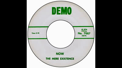 Mere Existence (1967) - Now