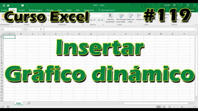 CURSO EXCEL [119] ► Insertar GRÁFICO DINÁMICO