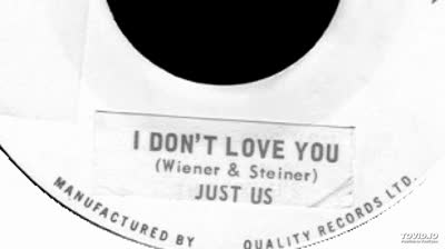 Just Us (1965) - I Don't Love You