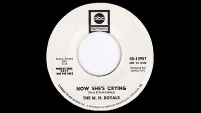 M.H. Royals (1967) - Now she's crying