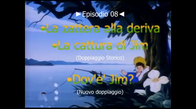 08 Le avventure di Huckleberry Finn - Dov'è Jim?