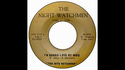Nite Watchmen (1968) - I'm Gonna Lose My Mind
