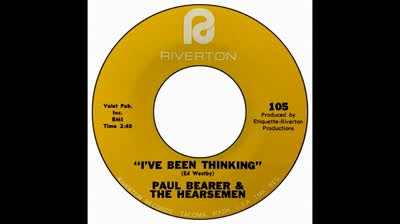 Paul Bearer & The Hearsemen (1966) - I've Been Thinking