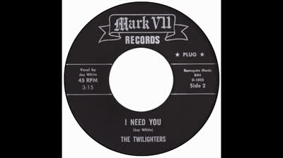 Twilighters (1968) - I Need You