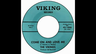 Vikings (1966) - Come On And Love Me