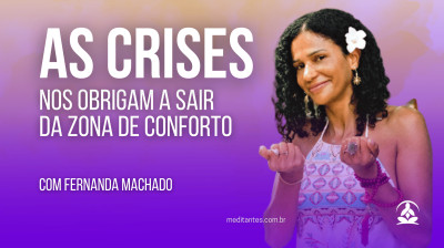 As Crises nos Obrigam a Sair da Zona de Conforto