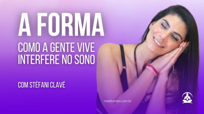 A Forma como a gente vive interfere no Sono