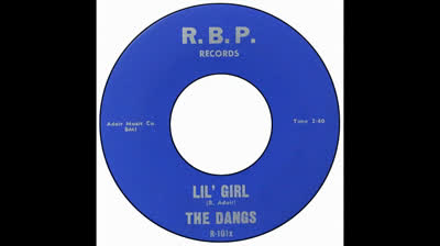 Dangs (1966) - Lil' Girl