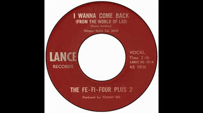 Fe-Fi-Four Plus 2 (1967) - I Wanna Come Back (From The World Of LSD)
