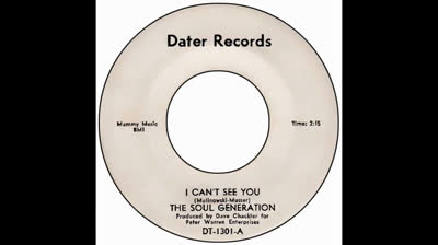 Soul Generation (1966) - I Can't See You