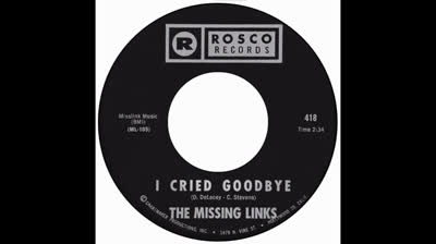 Missing Links (1966) - I Cried Goodbye