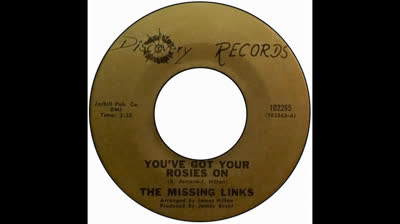 Missing Links (1965) - You've Got Your Rosies On