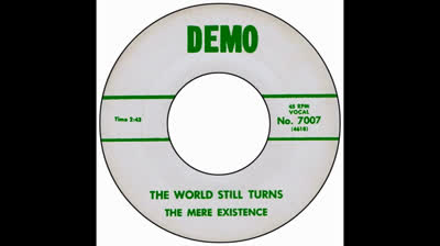 Mere Existence (1967) - The World Still Turns
